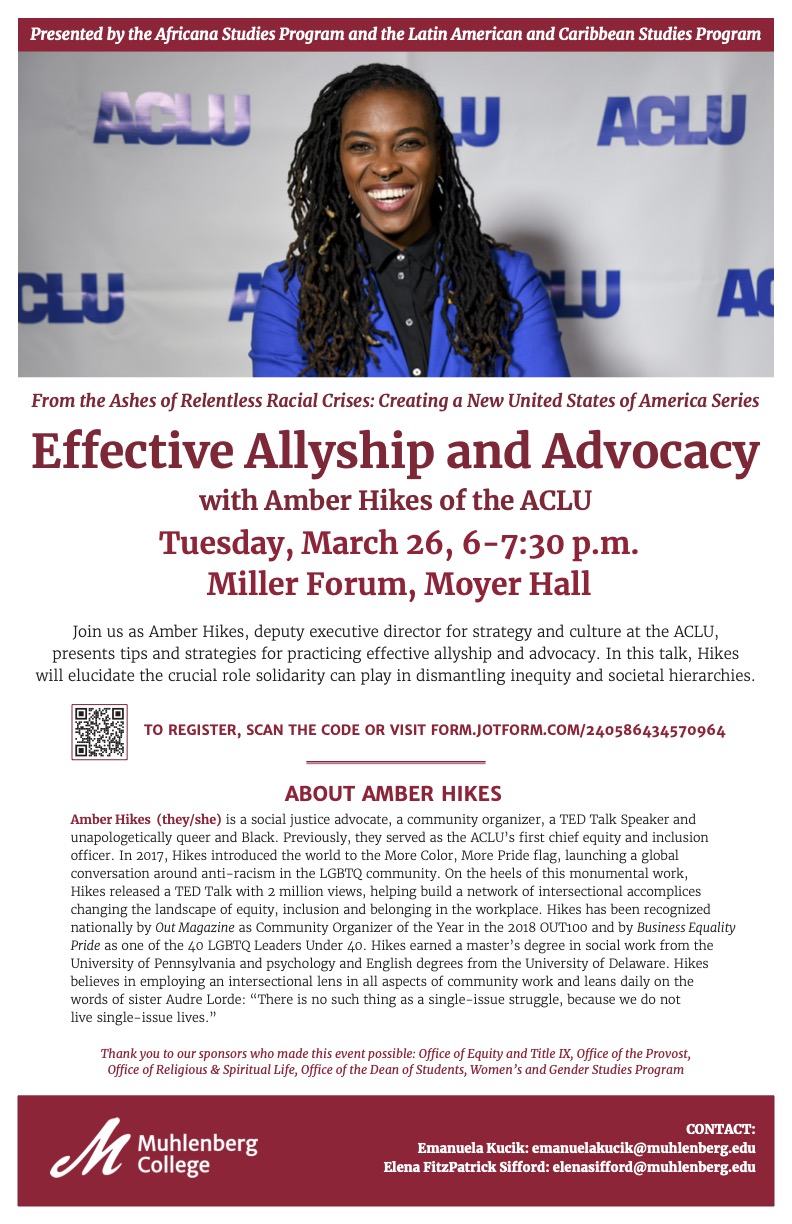 poster advertising Effective Alllyship and Advocacy with Amber Hikes from the ACLU. Includes link to register: https://form.jotform.com/240586434570964